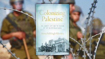 Colonizing Palestine: The Zionist Left and the making of the Palestinian Nakba
