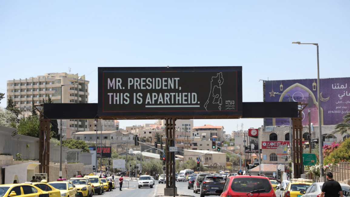Billboard in Palestine that reads: Dear Mr President, This Is Apartheid [B'Tselem/Hadi Motola]